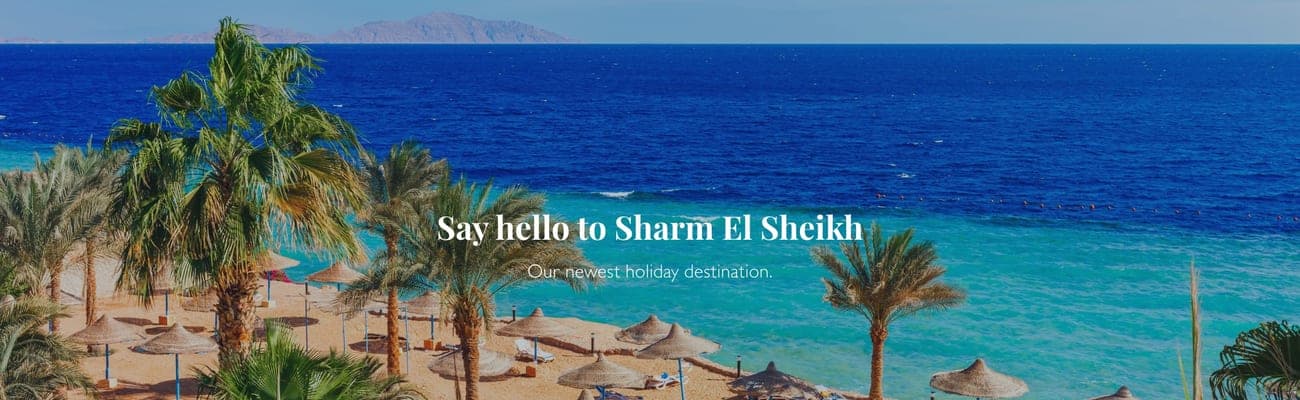 Say hello to Sharm El Sheikh